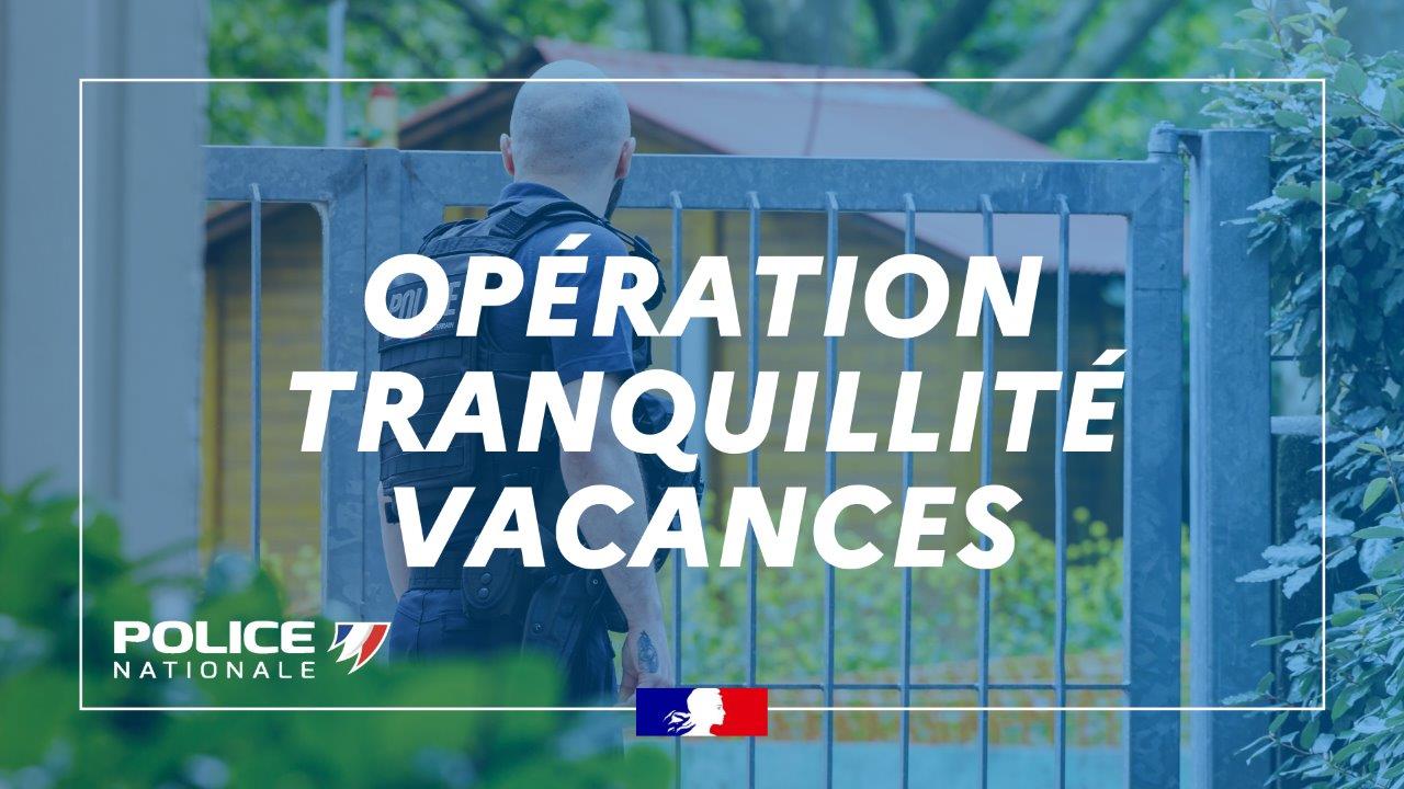 Opération Tranquillité Vacances