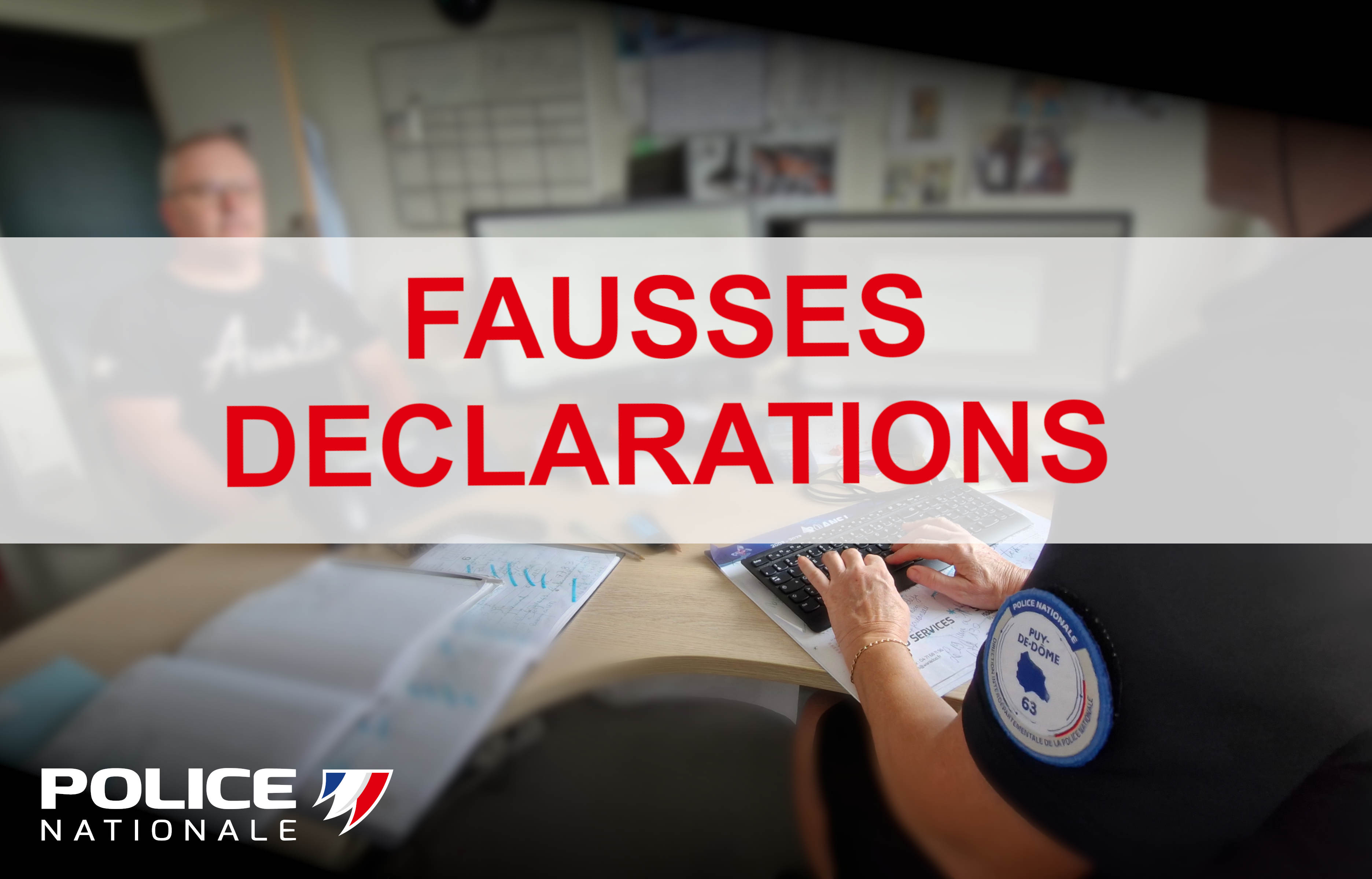 Fausses déclarations