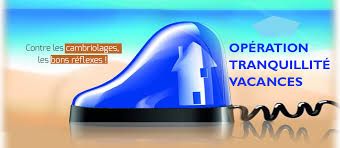 OPERATION TRANQUILITÉ VACANCES - OTV