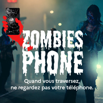 ZOMBIES PHONE: DANGER POUR LES PIETONS !